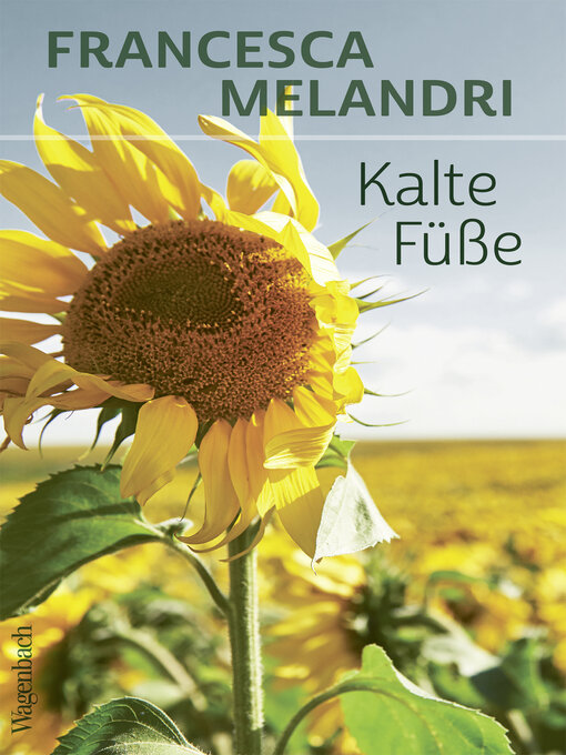 Title details for Kalte Füße by Francesca Melandri - Wait list